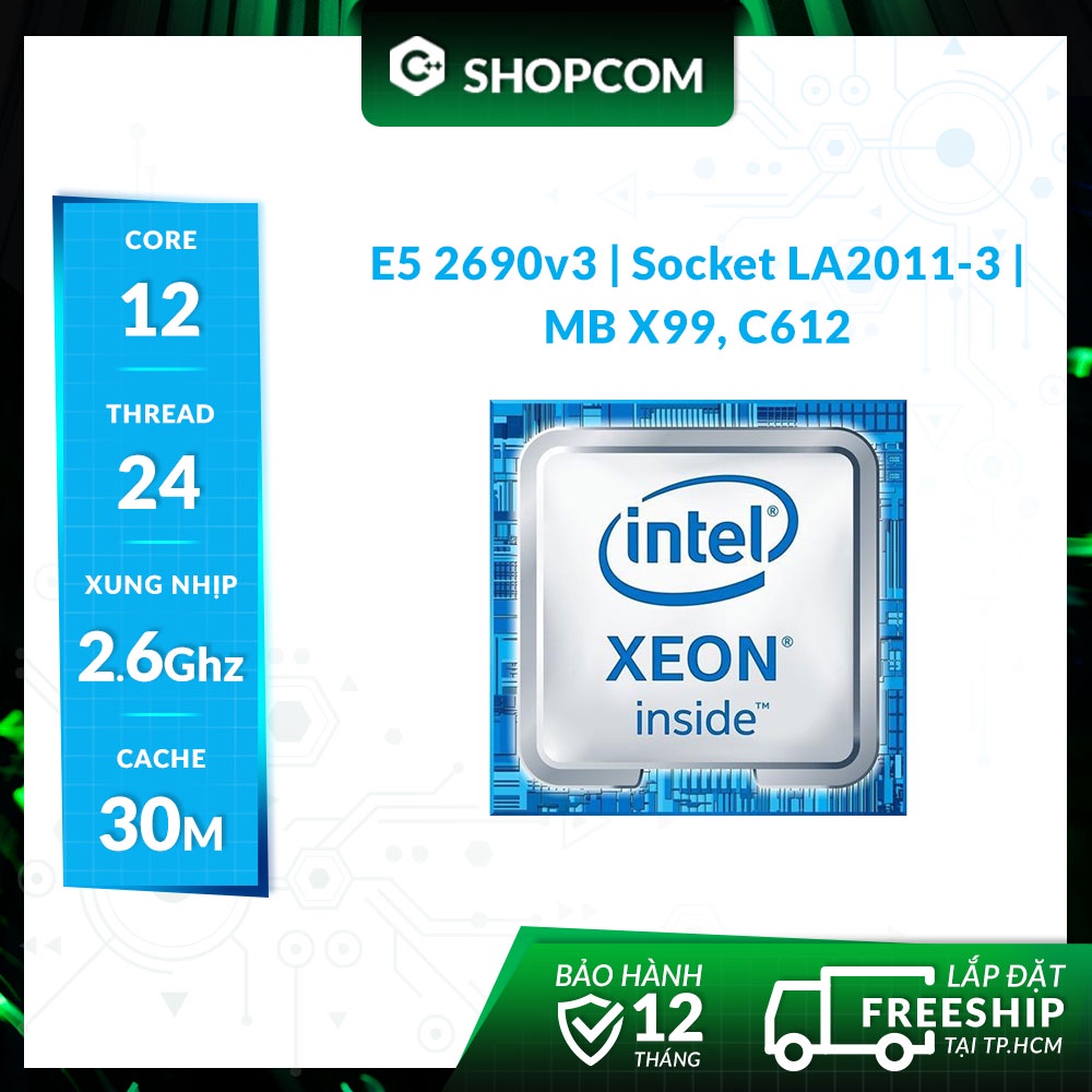Intel Xeon E5-2690v3 處理器 - 12 核 24 線程 30M 緩存