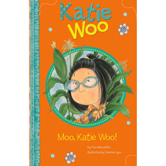Moo, Katie Woo!/Fran Manushkin 文鶴書店 Crane Publishing