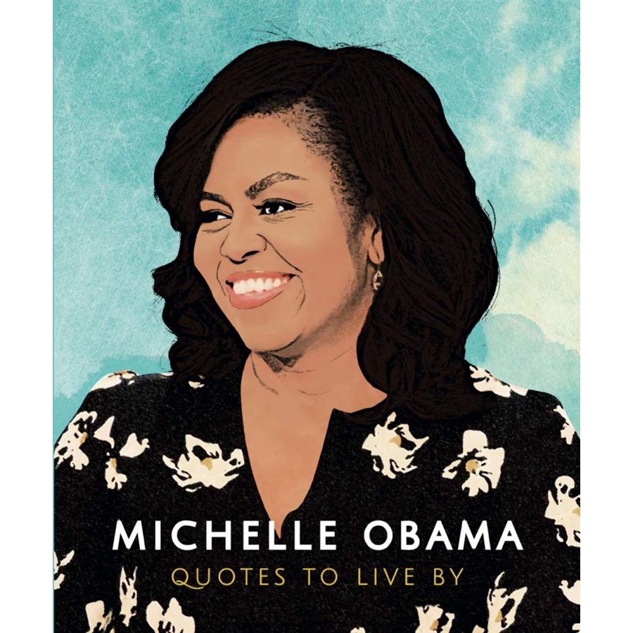 Michelle Obama: Quotes to Live by/Alex Lemon eslite誠品