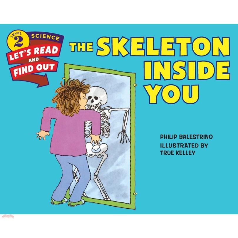 The Skeleton Inside You