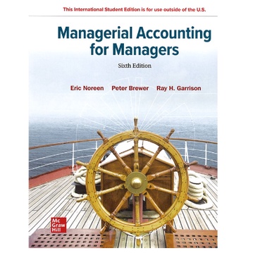 華泰-讀好書 Managerial Accounting for Managers 6/e 9781265118433 &lt;讀好書&gt;