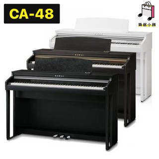 『樂鋪』KAWAI CA-48 CA48 電鋼琴 數位鋼琴 靜音鋼琴 鋼琴 贈原廠耳機 原廠琴椅 全新一年保固
