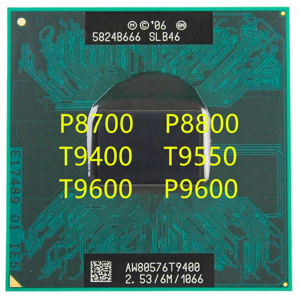 P8700 P8800 T9400 T9550 T9600 P9600筆記本電腦筆記本CPU處理器