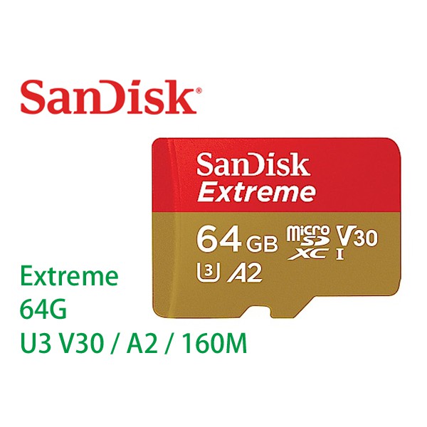 Sandisk Extreme MicroSDXC TF 64G 128G 256G A2 U3 記憶卡 SDSQXA