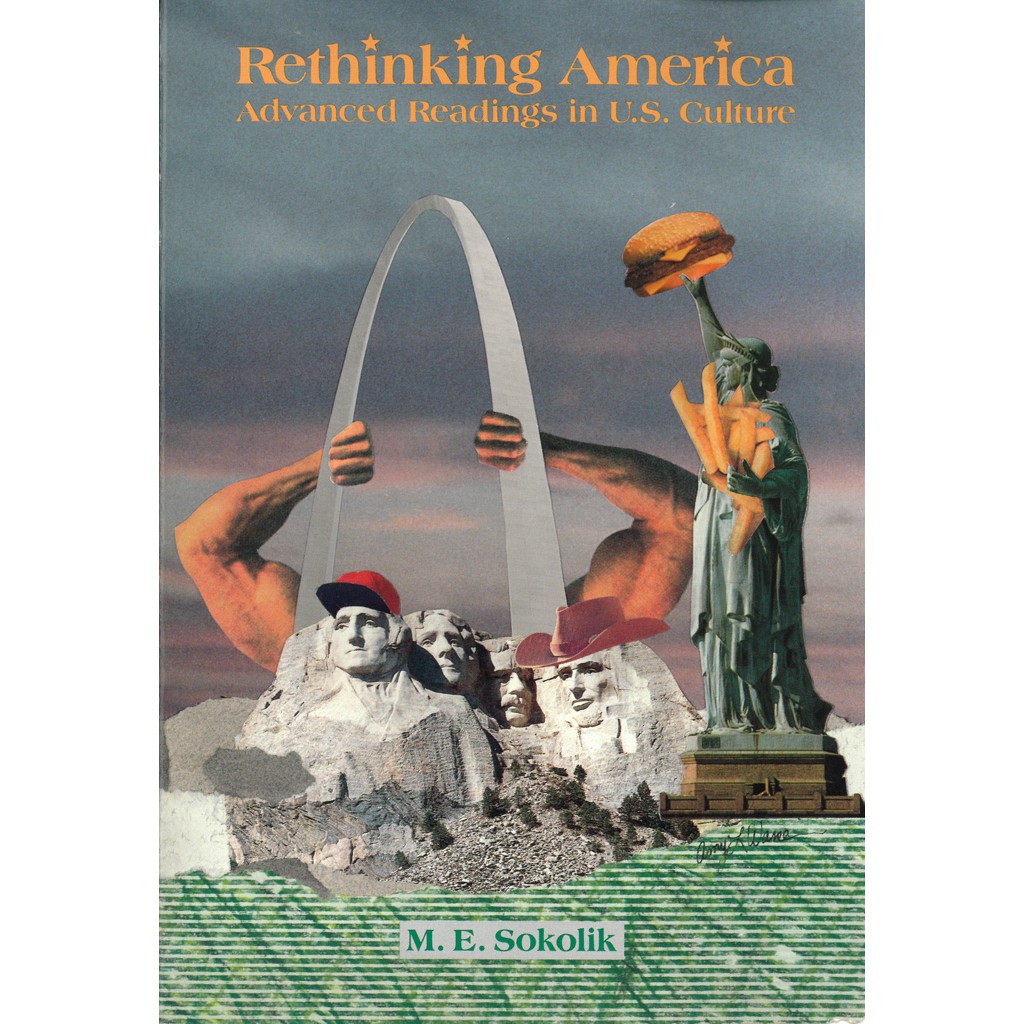 Rethinking America: Advanced Readings in U.S. Culture