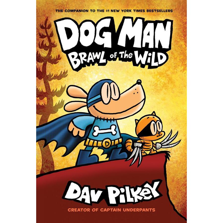 Dog Man 6: Brawl of the Wild超狗神探6：真假怒吼騎士【金石堂、博客來熱銷】