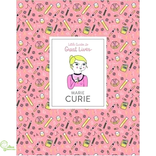 Marie Curie: Little Guides to Great Lives
