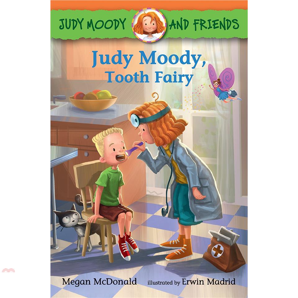 Judy Moody, Tooth Fairy