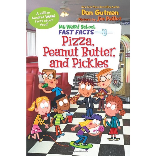 My Weird School Fast Facts: Pizza, Peanut Butter, and Pickle/ Dan Gutman 文鶴書店 Crane Publishing