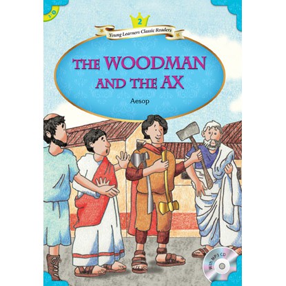 YLCR2：The Woodman and the Ax （with MP3）【金石堂、博客來熱銷】