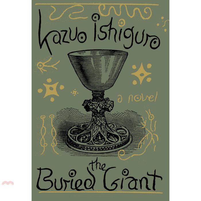 The Buried Giant(EXP)被埋葬的記憶【金石堂、博客來熱銷】