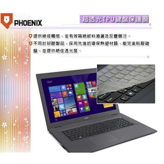 『PHOENIX』ACER Aspire E17 E5-774G 專用 超透光 非矽膠 鍵盤保護膜 鍵盤膜