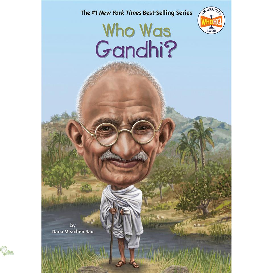 Who Was Gandhi?