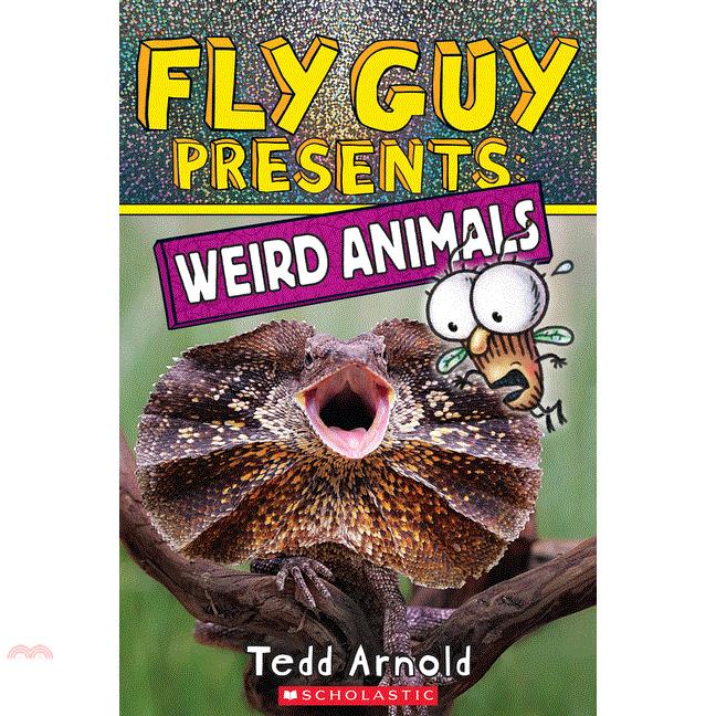 Fly Guy Presents: Weird Animals【金石堂、博客來熱銷】