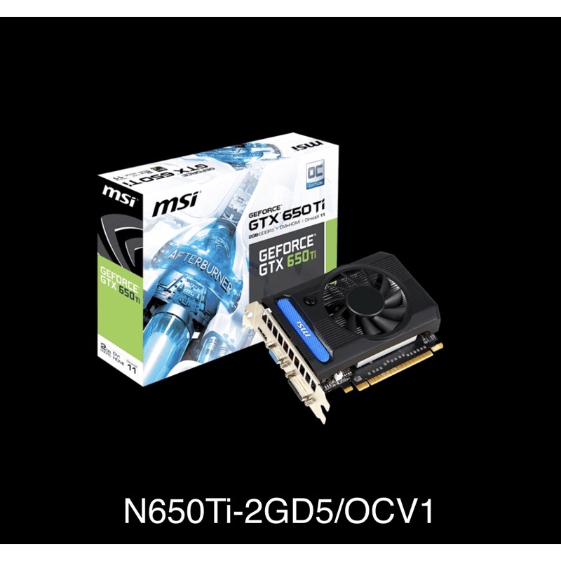 《二手隨意賣》msi GeForce GTX N650 Ti 2GD5/OCV1