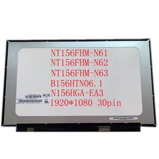 15.6寸N156HGA-EA3 NT156FHM-N61 / N62 / N63  B156HTN06.1显示器LCD