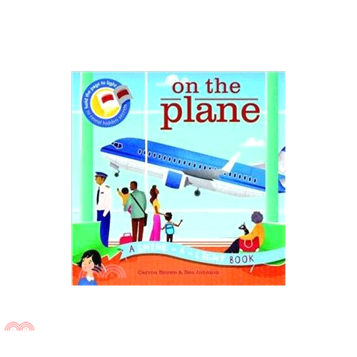 On the Plane: A Shine-a-Light Book