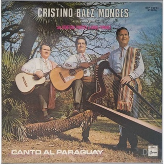 黑膠唱片 Cristino Baez Monges Y Su Conjunto - Canto Al Paraguay