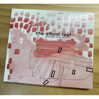 [二手］The Album Leaf - One Day I’ll Be on Time