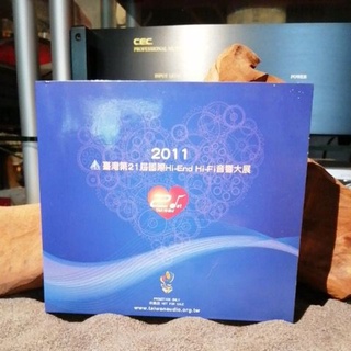 2011台灣第21屆國際HI-End HI-FI 音響大展，CD唱片，自己的收藏出售。