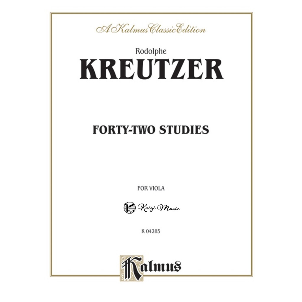 【凱翊︱kalmus】克羅采：42首中提琴練習曲 Kreutzer forty two studies for viol