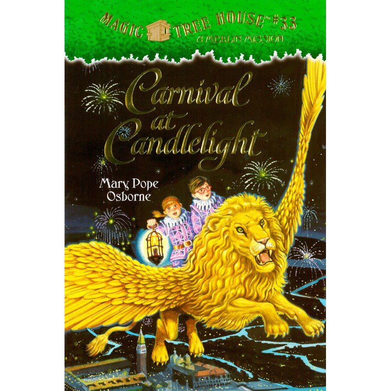 Magic Tree House 33: Carnival at Candlelight/Mary Pope Osborne 文鶴書店 Crane Publishing