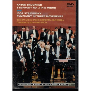 BRUCKNER: Symphony No. 3, STRAVINSKY: Symphony in 3 Movement