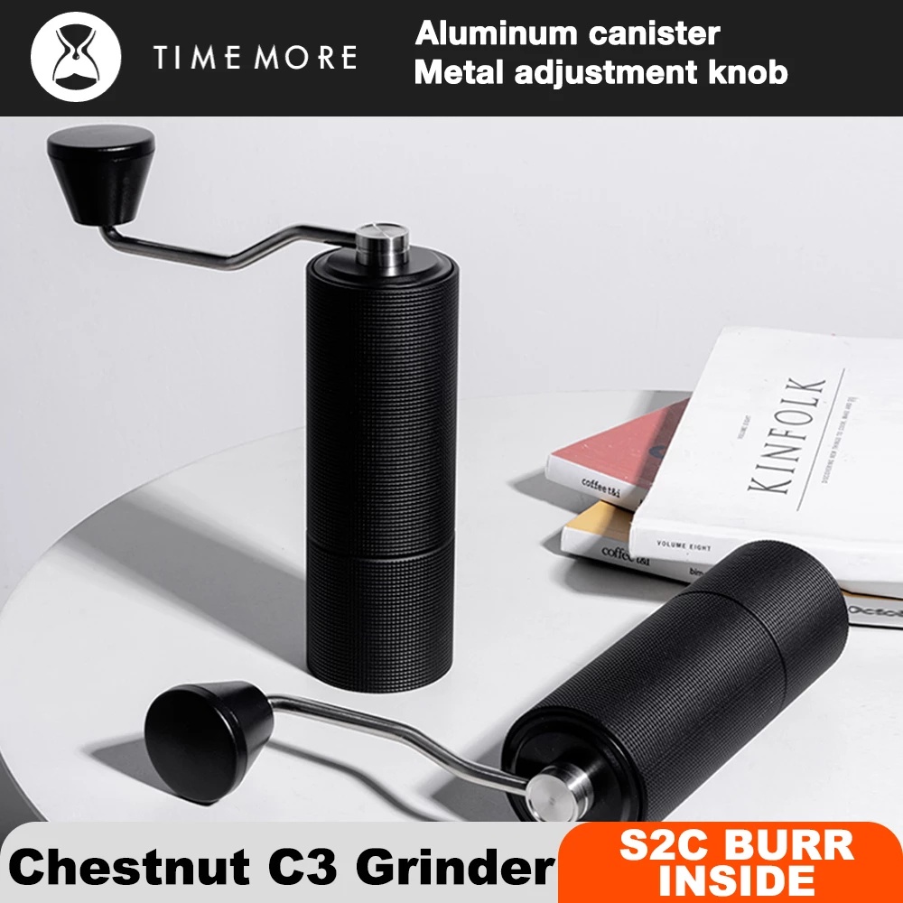 Timemore Chestnut C3 手動咖啡研磨機 S2C Burr Inside 高品質便攜式手磨咖啡機帶雙軸承
