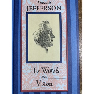 Thomas Jefferson his words and vision 原文小說 原文書