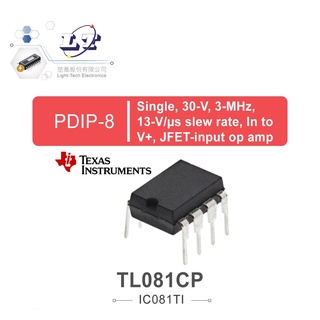 『聯騰．堃喬』TEXAS TL081CP PDIP8 JFET-input operational amplifier