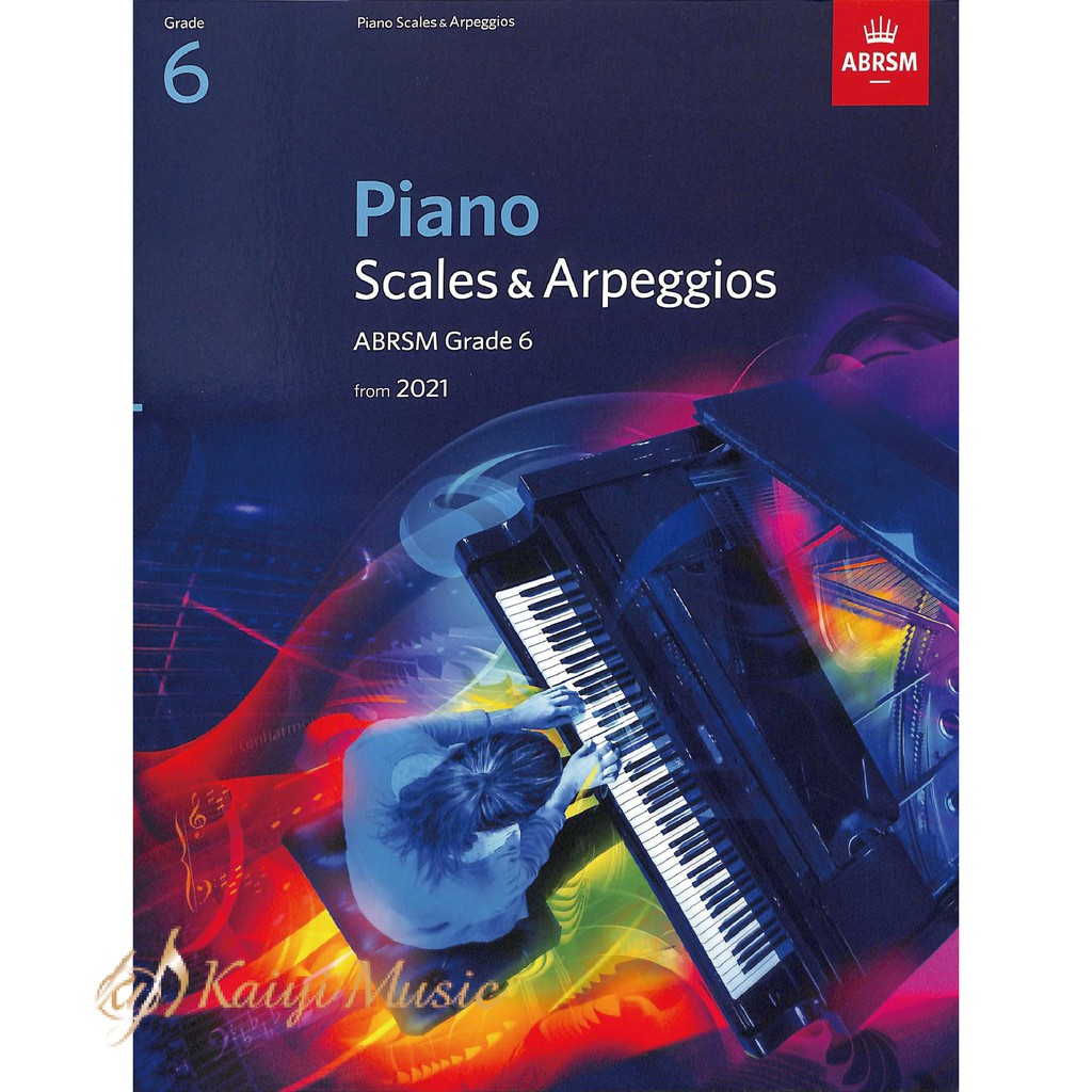 【凱翊︱ABRSM】英國皇家 鋼琴音階與琶音2021 第六級樂譜Piano Scales&Arpeggios  G6