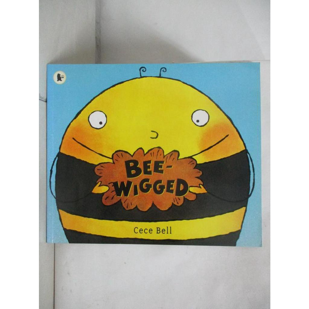 Bee-Wigged_Cece Bell【T5／少年童書_FLV】書寶二手書