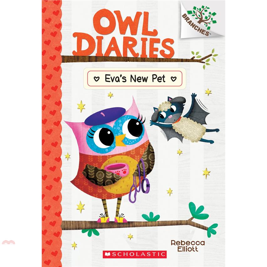 Eva’’s New Pet: A Branches Book (Owl Diaries #15), Volume 15