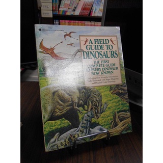 天母二手書店**A Field Guide to Dinosaurs: The First Complete Guide