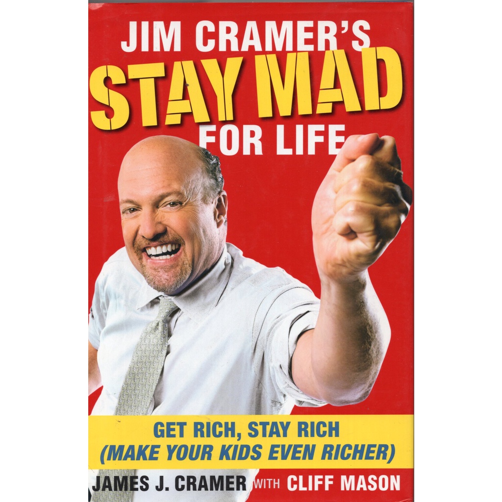 蒼穹書齋（外文書）: 二手＼Jim Cramer’s Stay Mad for Life＼James J. Cramer