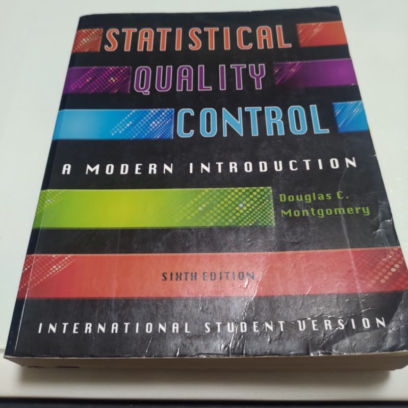 Statistical Quality Control  Douglas C. Montgomery