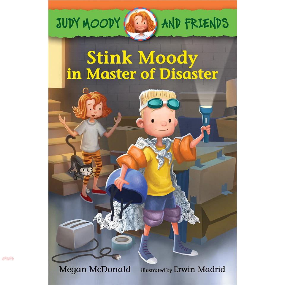 Stink Moody in Master of Disaster