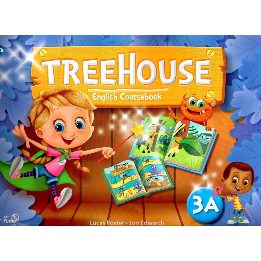 Treehouse 3A Student Book with MP3 CD/Lucas Foster；Jon Edwards 文鶴書店 Crane Publishing