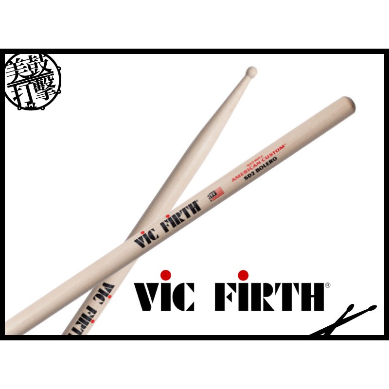 Vic firth SD2 BOLERO 楓木鼓棒 【美鼓打擊】