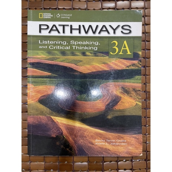 Pathways 3A : Listening, Speaking, and Critical Thinking