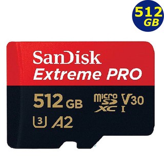 SanDisk 512GB 512G microSD Extreme Pro 200MB microSDXC 手機記憶卡