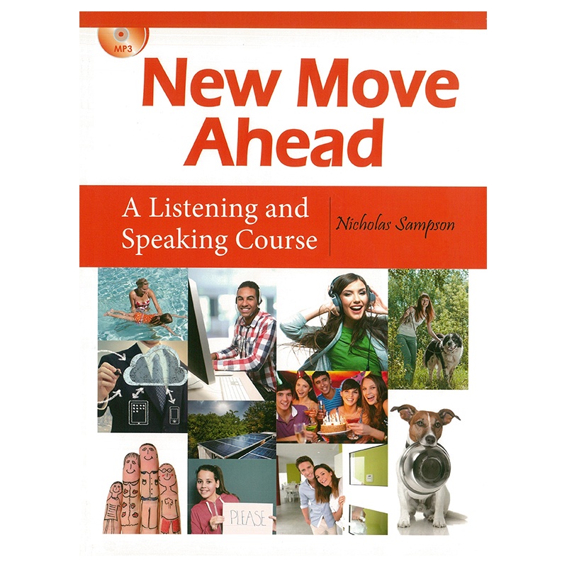 New Move Ahead: A Listening and Speaking Course Student Book