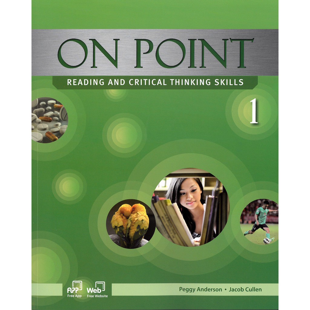 On Point: Critical Thinking Skills for Reading 1