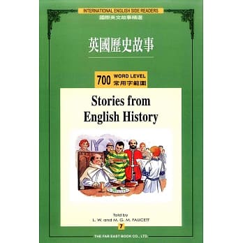 國際英文故事精選 英國歷史故事 (700常用字) (1書+1CD)