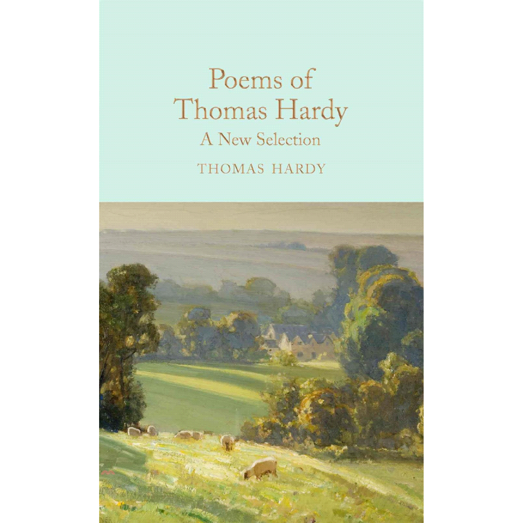 Poems of Thomas Hardy: A New Selection