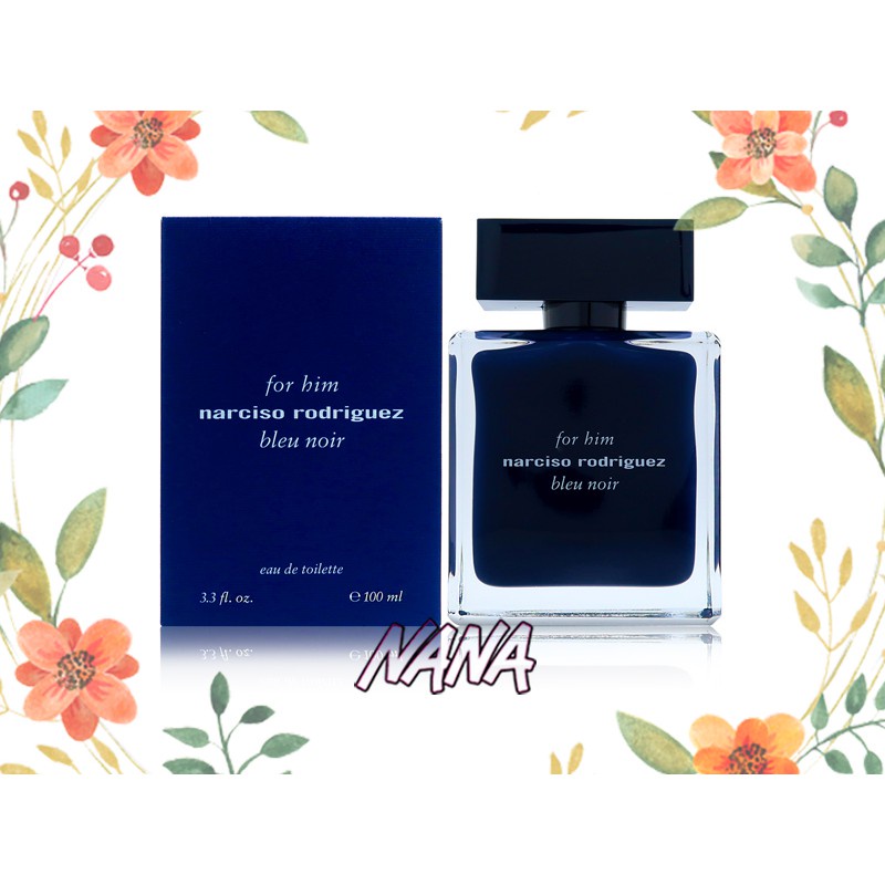 Narciso Rodriguez Bleu Noir 紳藍 男性淡香水 100ml / tester◆NANA◆