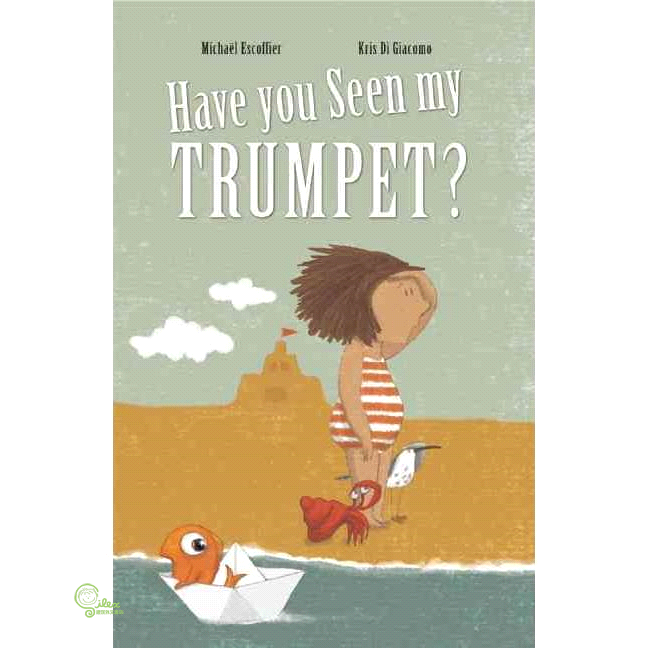 Have You Seen My Trumpet?