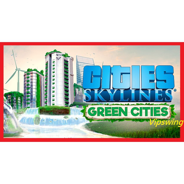 都市天際線 城市天際線綠色城市 Steam Pc Cities Skylines Green Cities 蝦皮購物