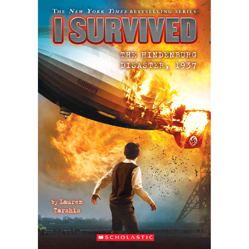 I Survived the Hindenburg Disaster 1937