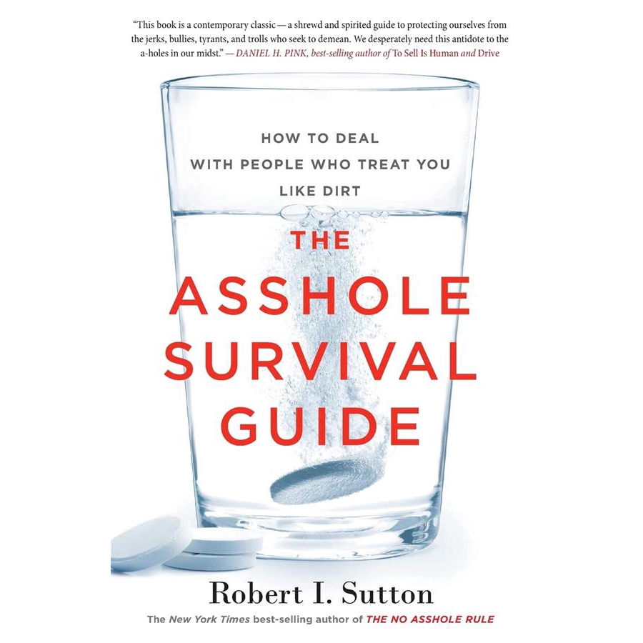 The Asshole Survival Guide: How to Deal/Robert eslite誠品